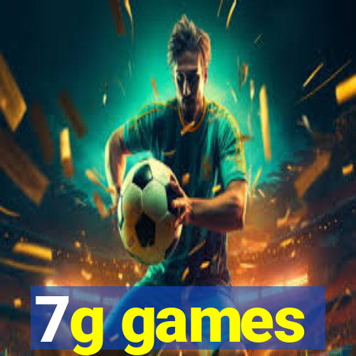 7g games